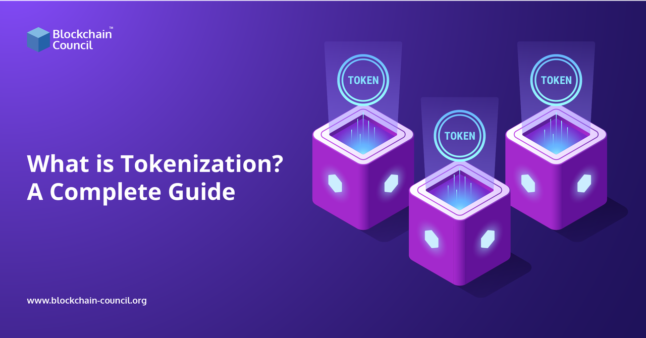 What is Tokenization? A Complete Guide