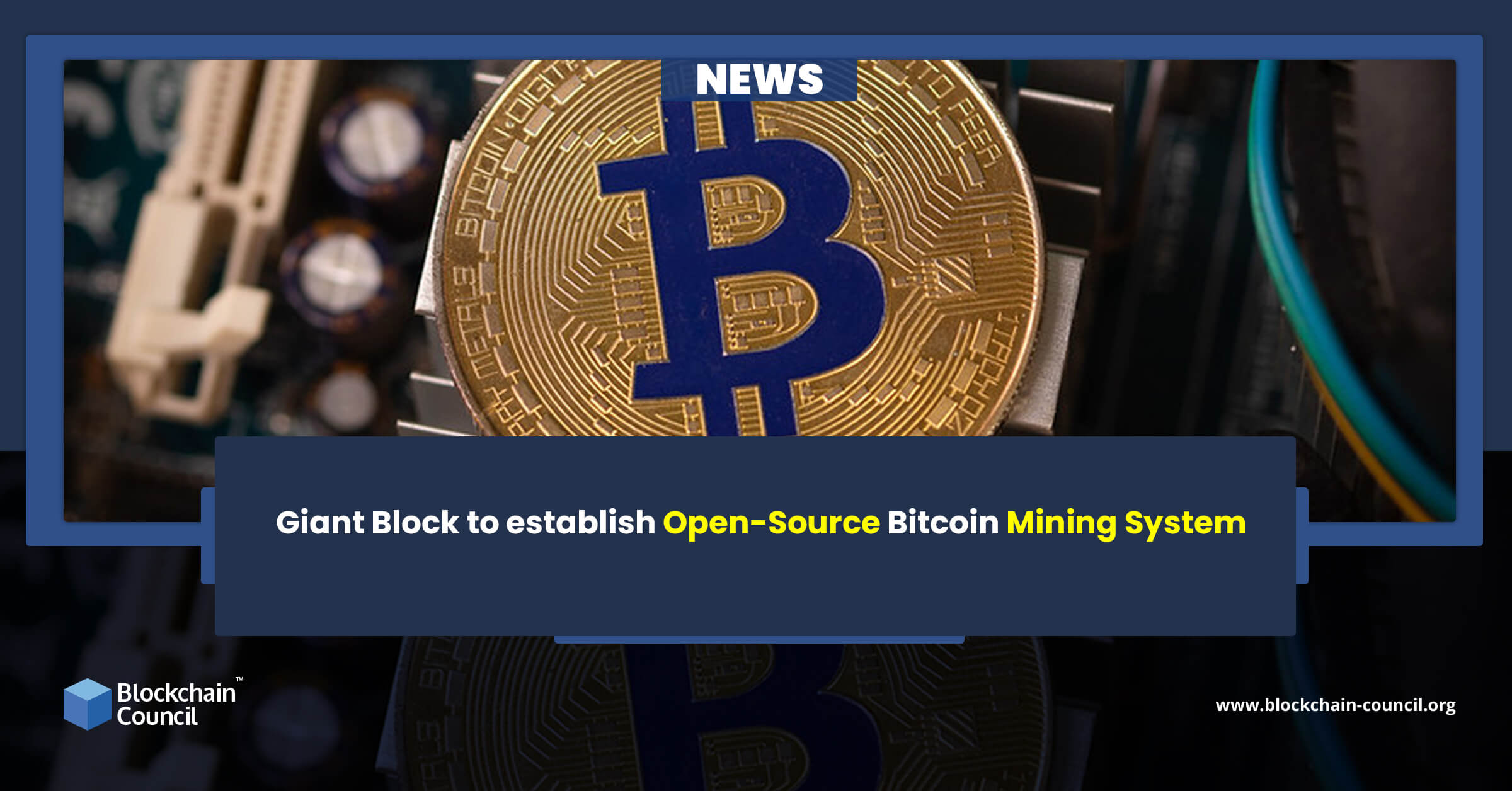Giant Block to establish Open-Source Bitcoin Mining System