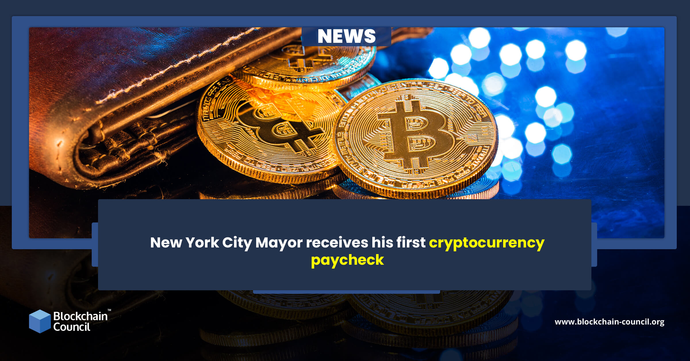 New York City Mayor receives his first cryptocurrency paycheck