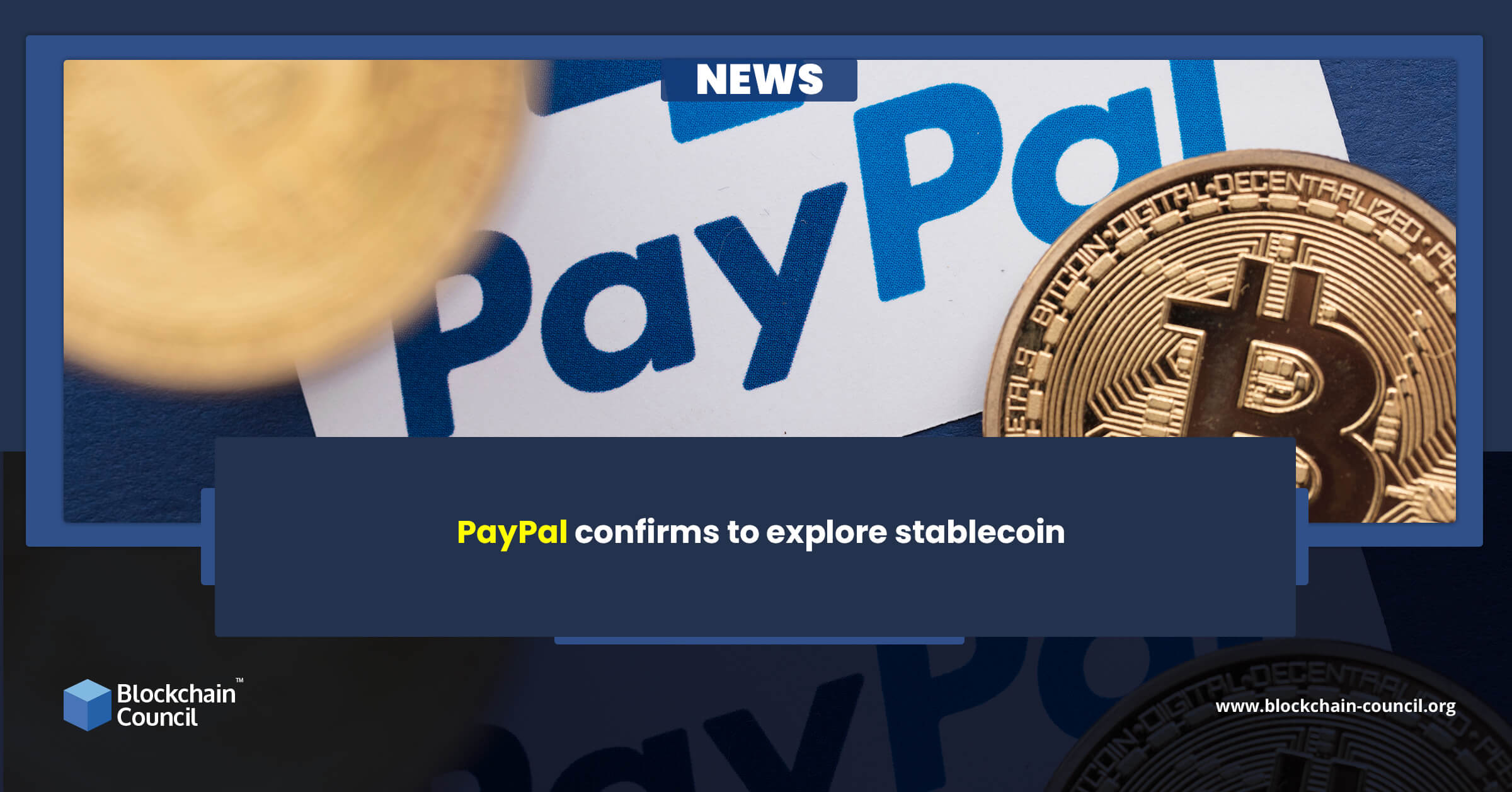 PayPal confirms to explore stablecoin