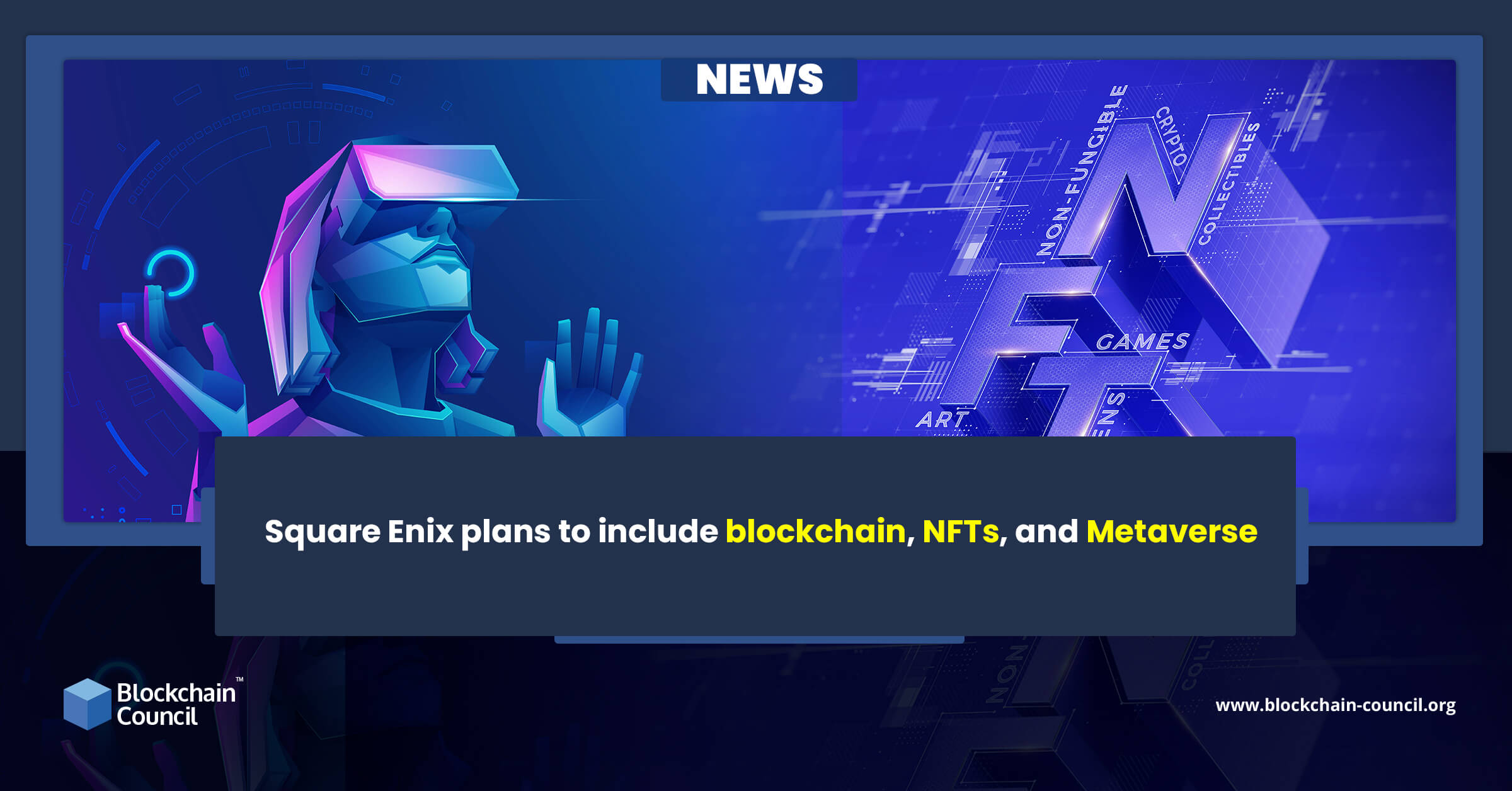 Square Enix plans to include blockchain, NFTs, and Metaverse news emailer