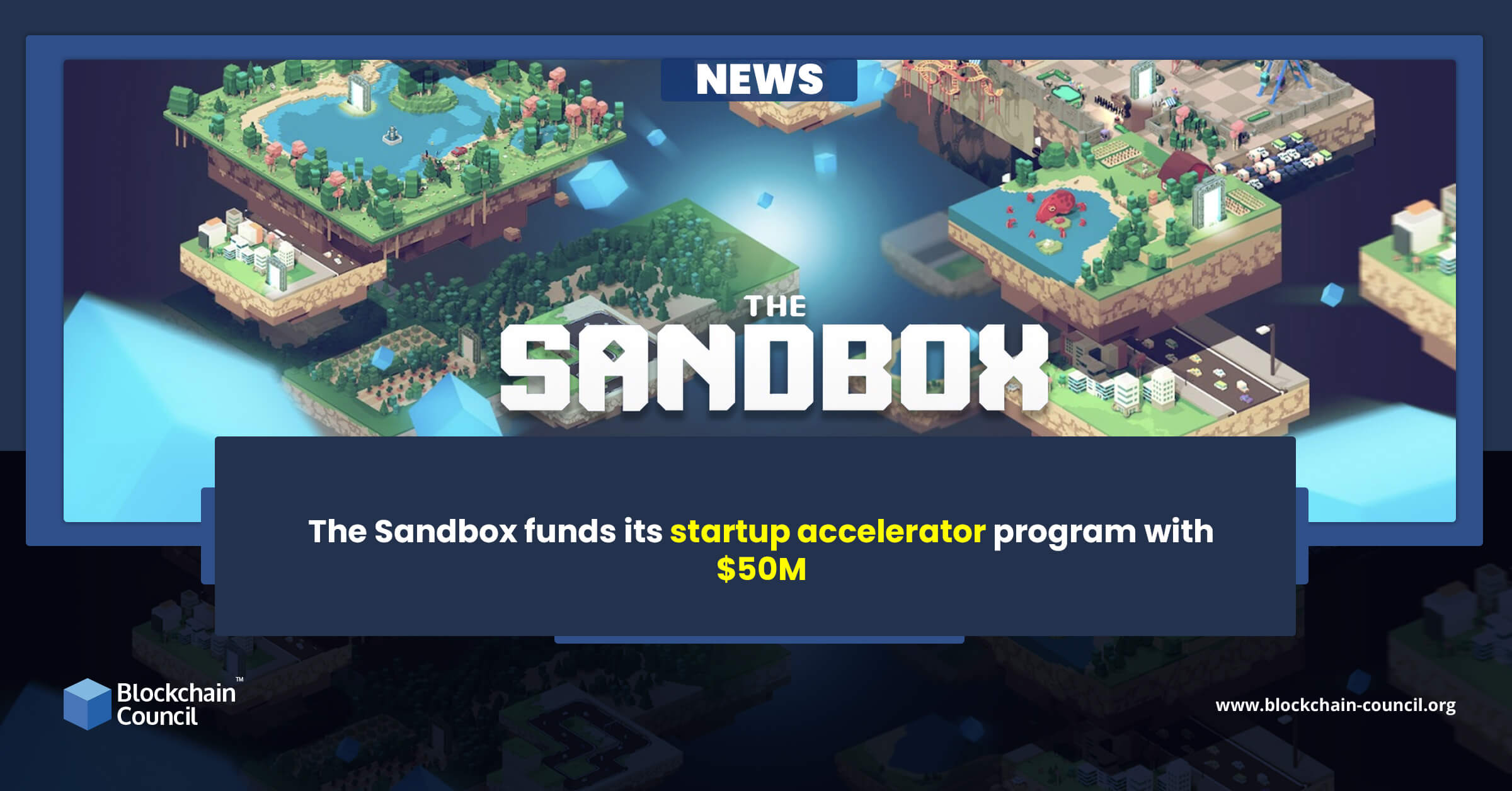 The Sandbox funds its startup accelerator program with $50M