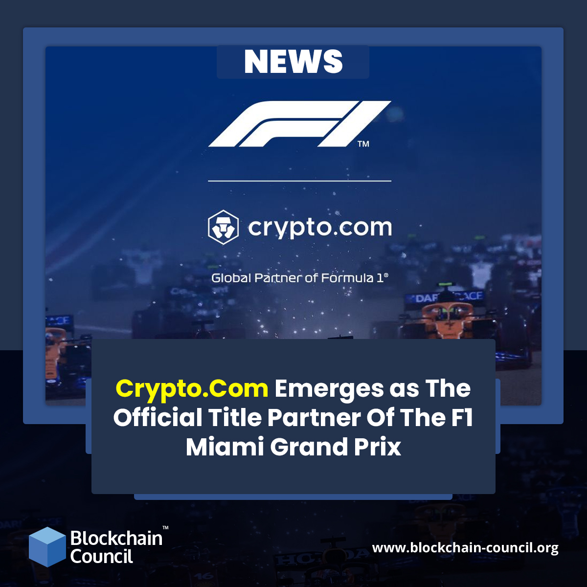 Crypto.Com Emerges as The Official Title Partner Of The F1 Miami Grand Prix