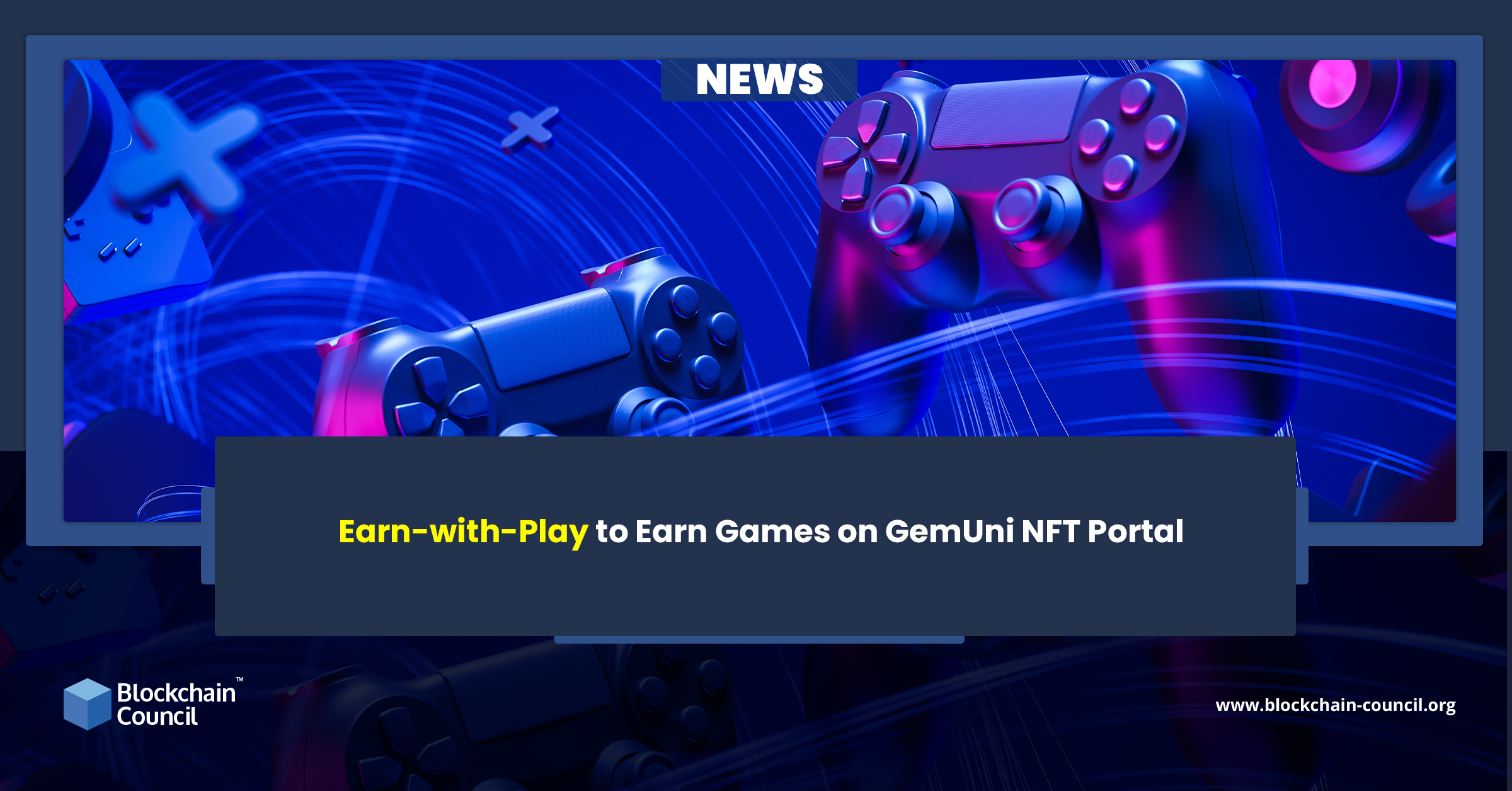 Earn-with-Play to Earn Games on GemUni NFT Portal