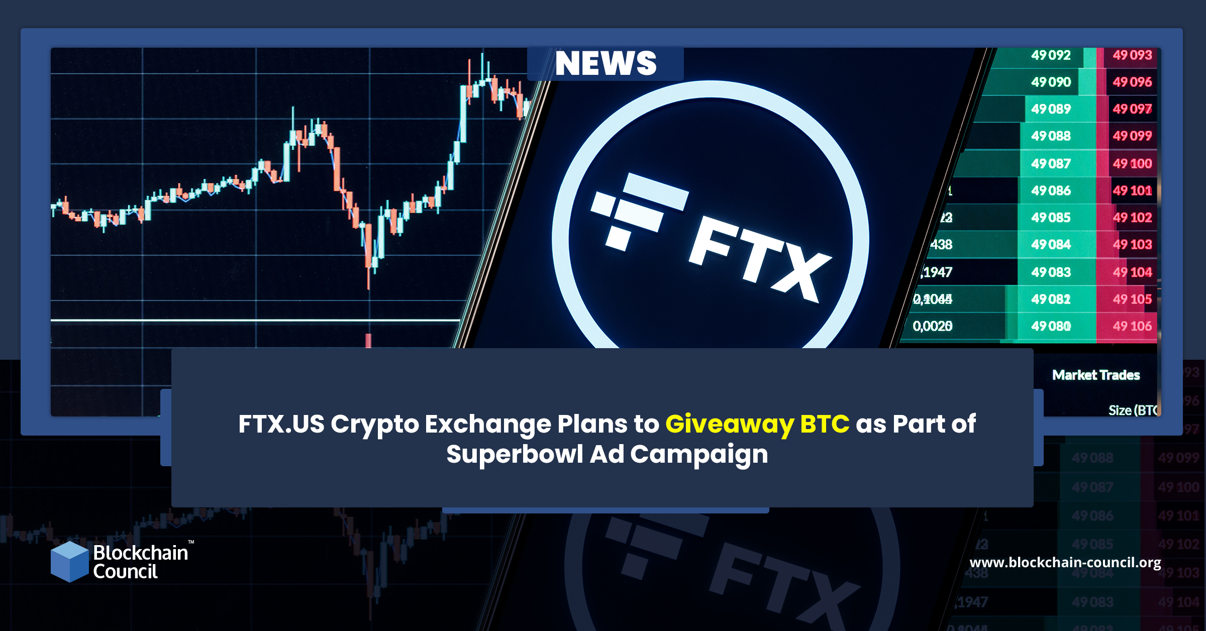 FTX.US Crypto Exchange Plans to Giveaway BTC as Part of Superbowl Ad Campaign