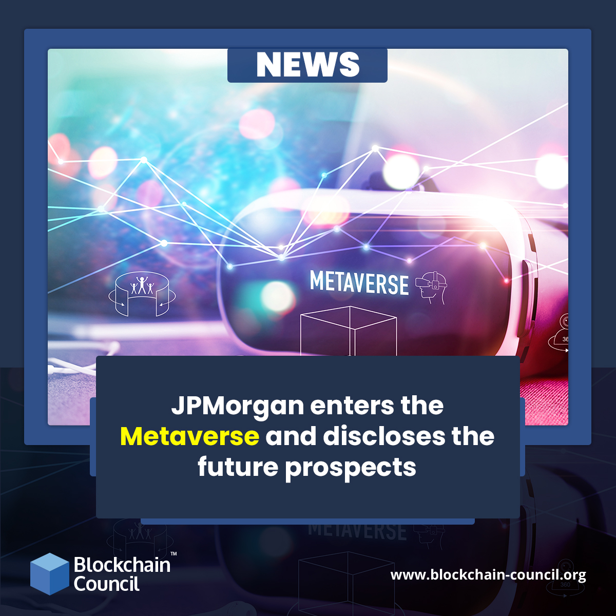 JPMorgan enters the Metaverse and discloses the future prospects