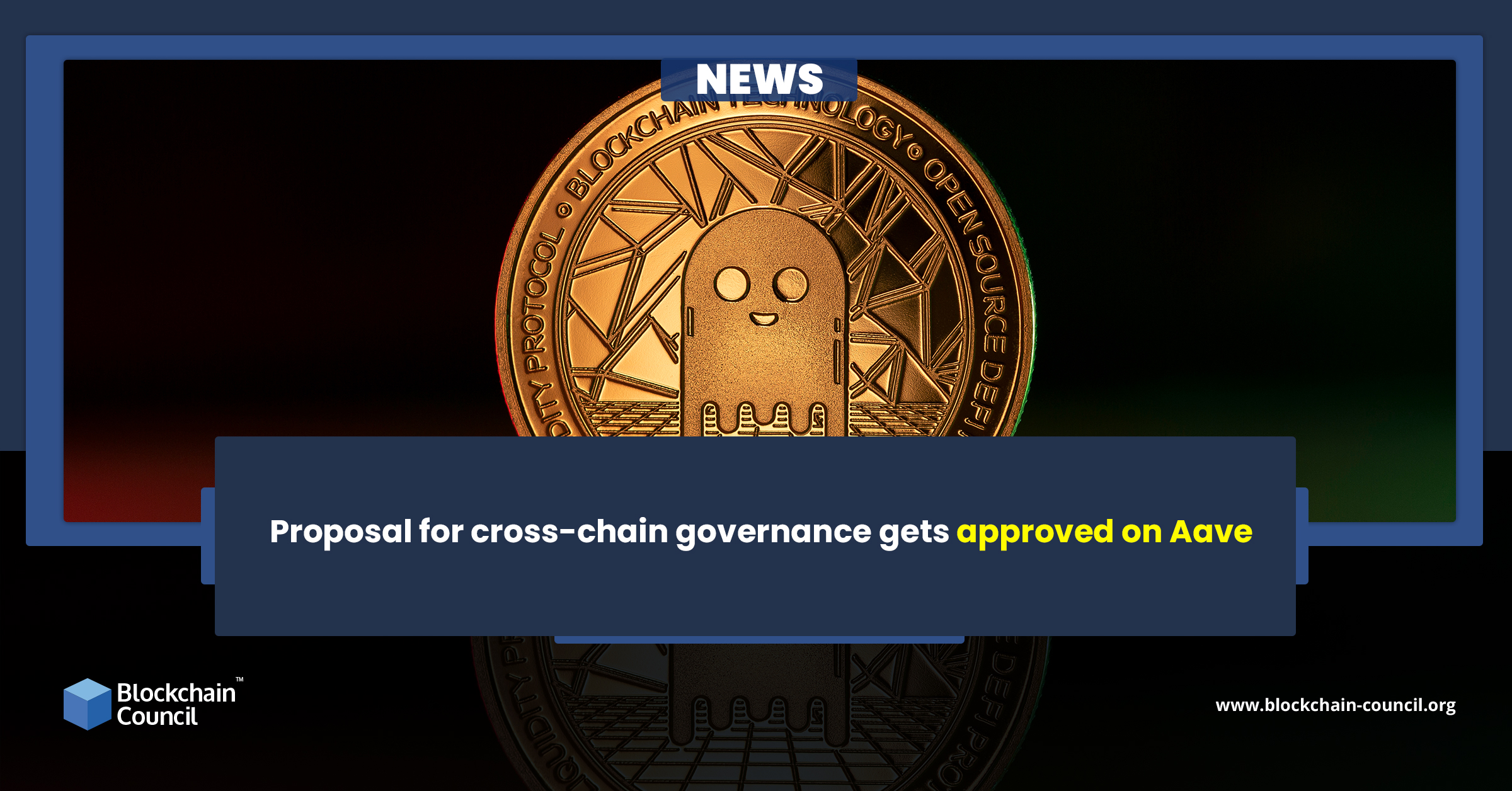 Proposal for cross-chain governance gets approved on Aave