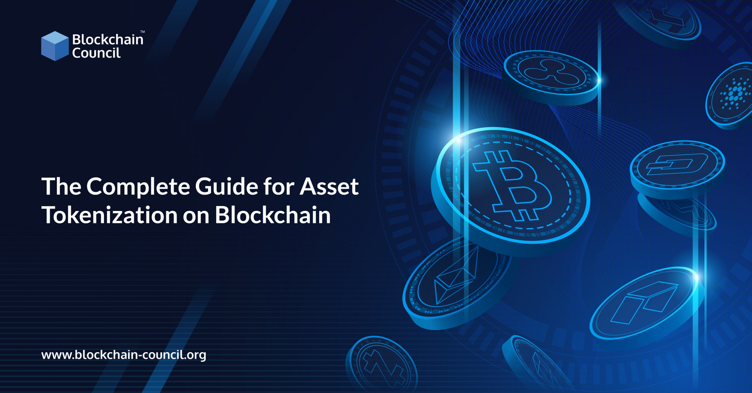 The Complete Guide for Asset Tokenization on Blockchain