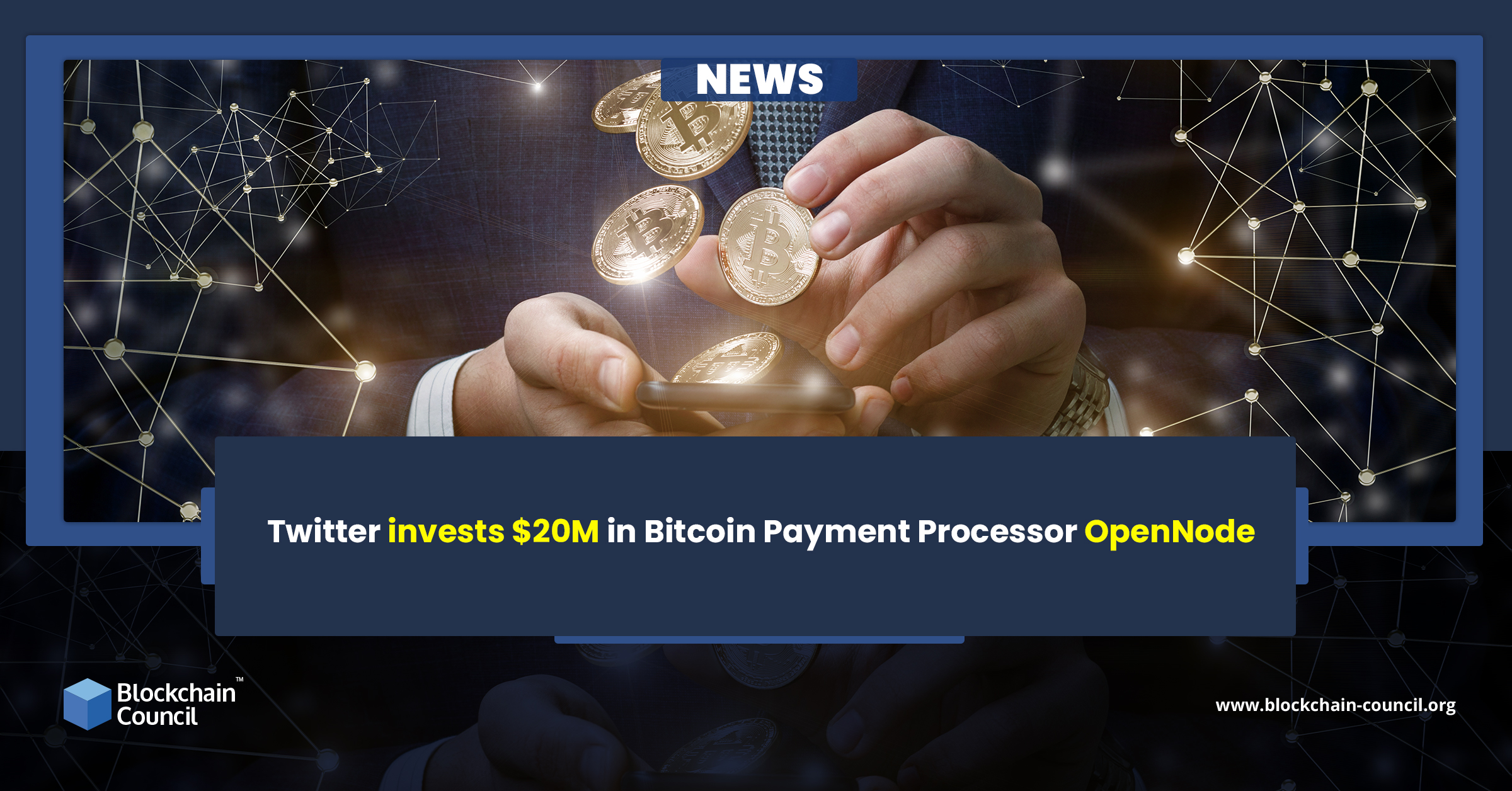 Twitter invests $20M in Bitcoin Payment Processor OpenNode