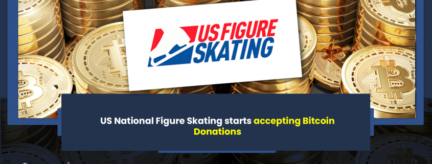 US National Figure Skating starts accepting Bitcoin Donations
