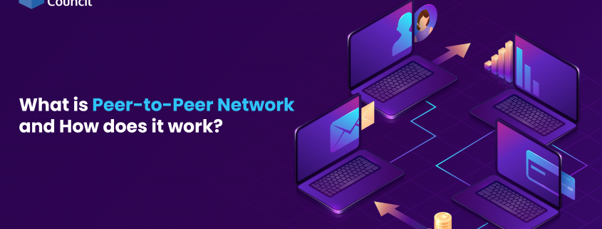 What is Peer-to-Peer Network and How does it work