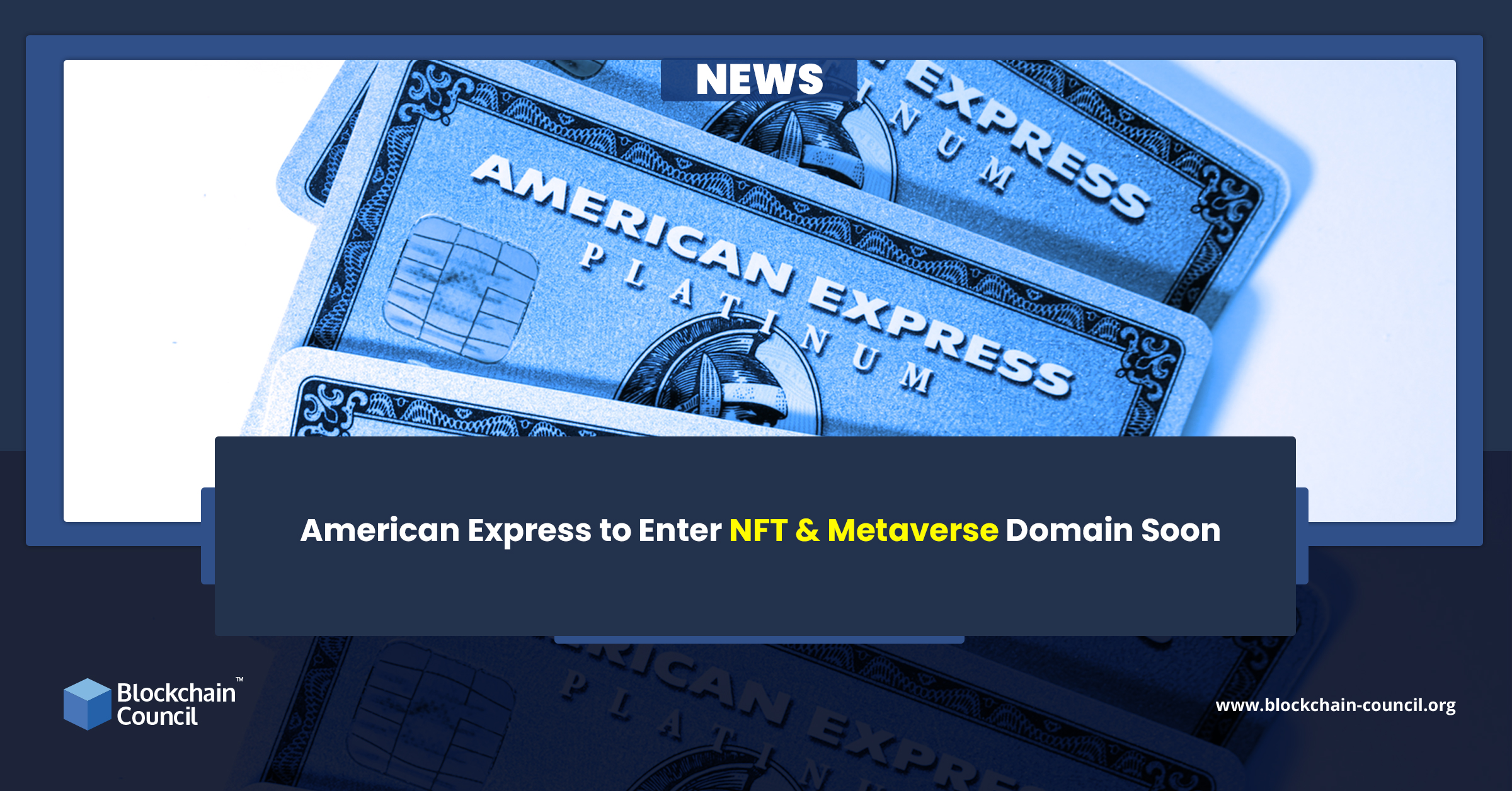 American Express to Enter NFT & Metaverse Domain Soon