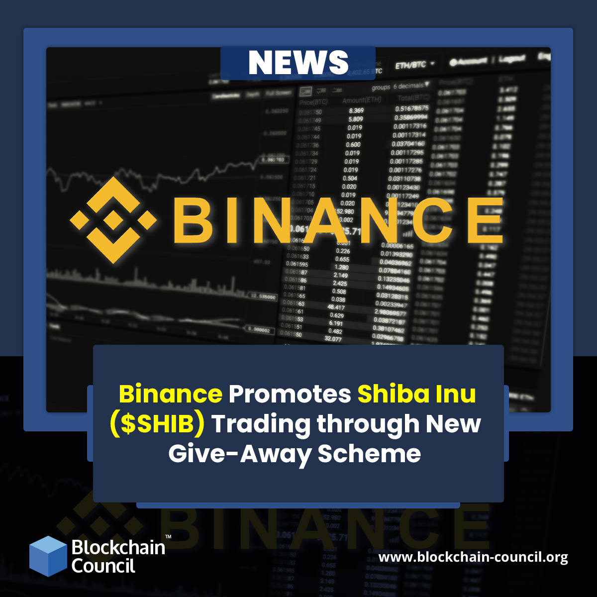 Binance Promotes Shiba Inu ($SHIB) Trading through New Give-Away Scheme