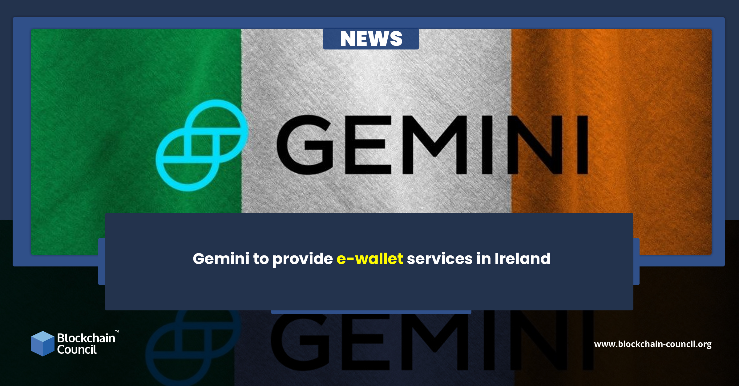 Gemini to provide e-wallet services in Ireland