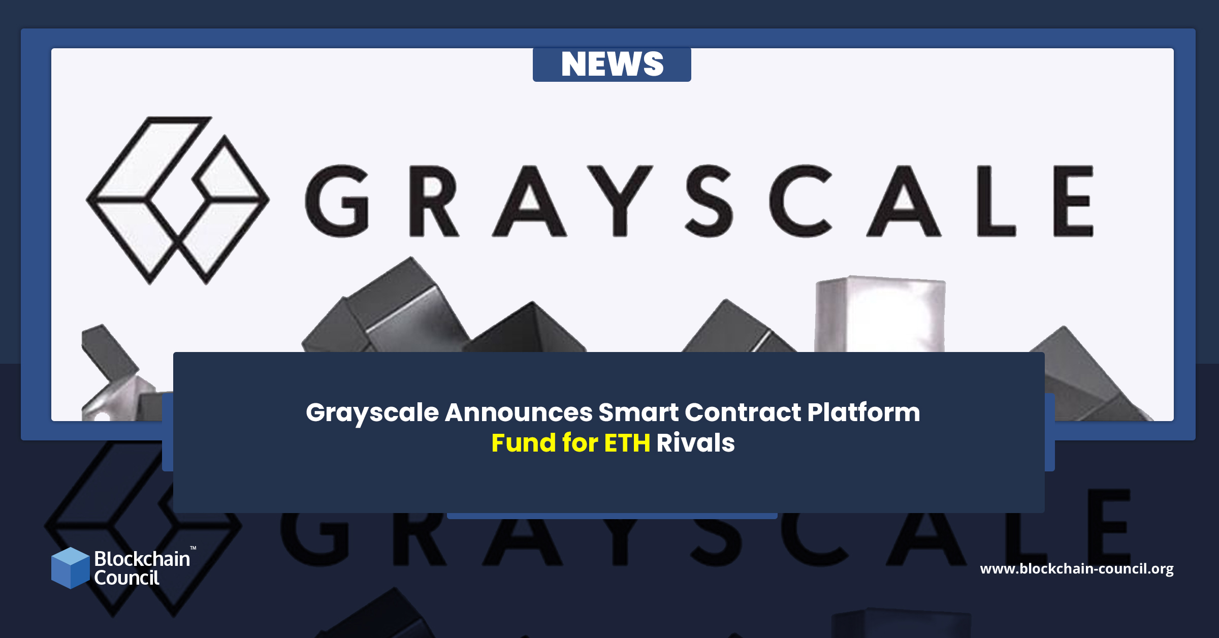 Grayscale Announces Smart Contract Platform