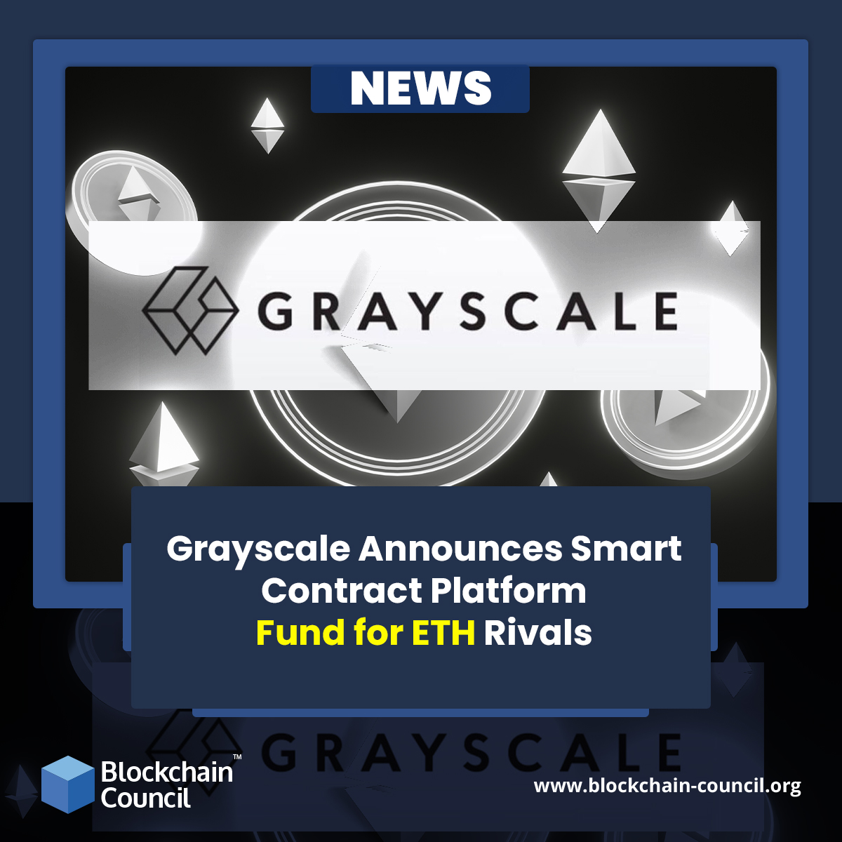 Grayscale Announces Smart Contract Platform