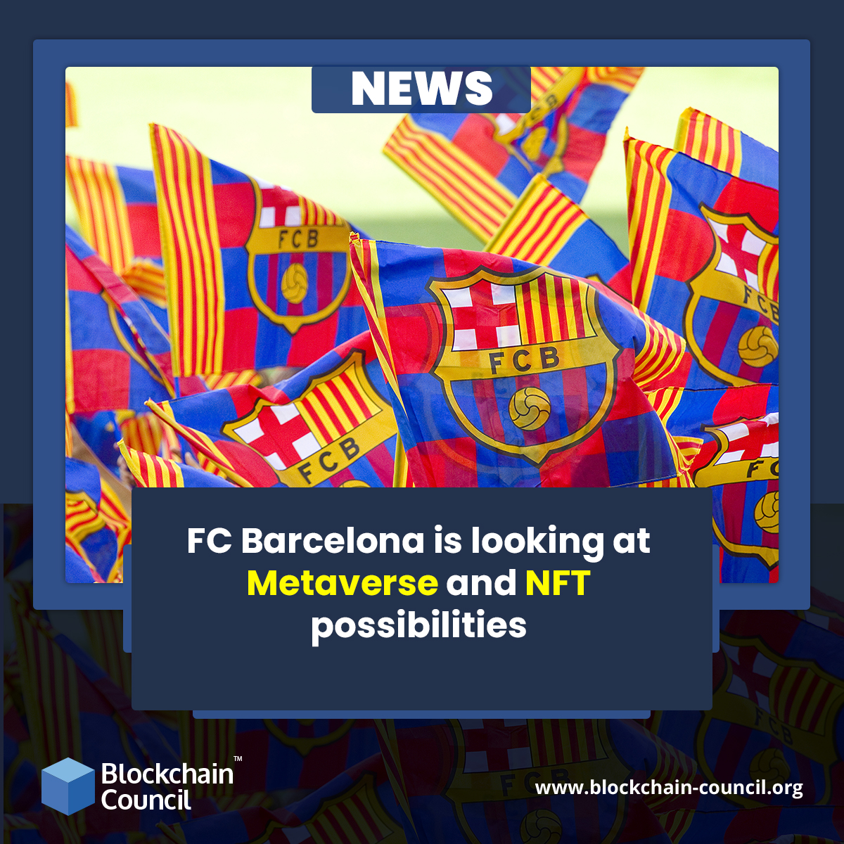 FC Barcelona is looking at Metaverse and NFT possibilities