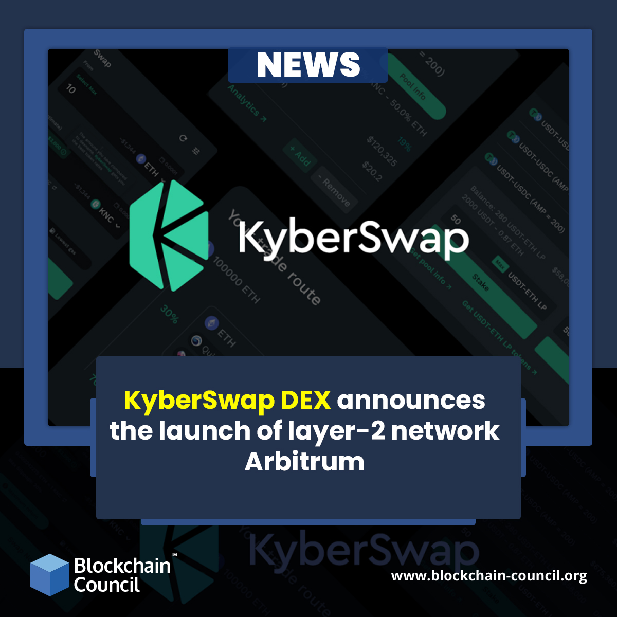 KyberSwap DEX announces the launch of layer-2 network Arbitrum