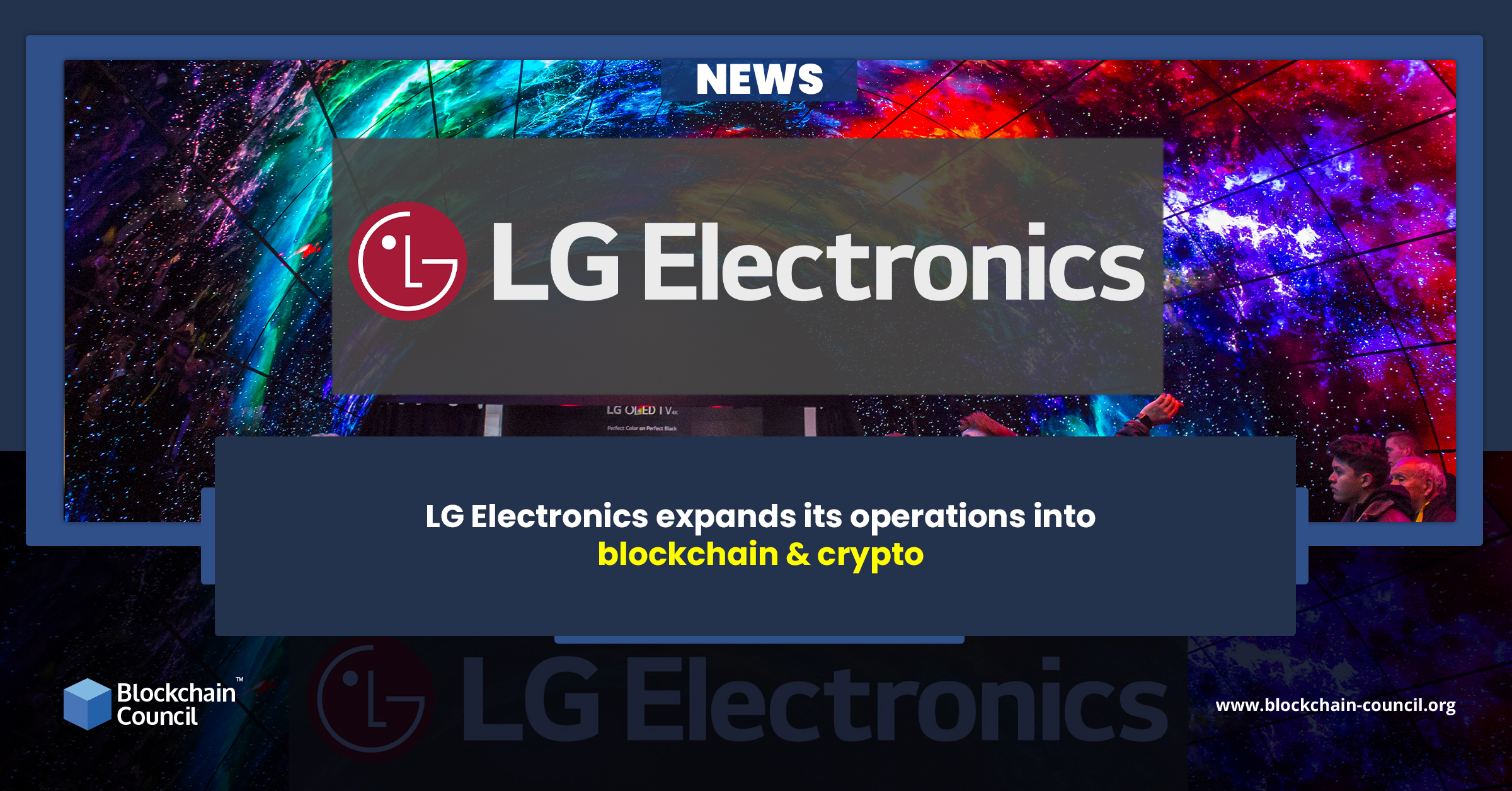 LG Electronics expands its operations into blockchain & crypto