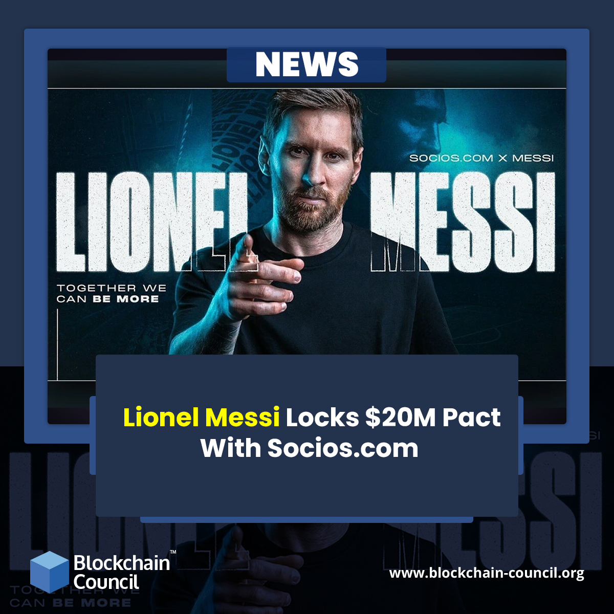 Lionel Messi Locks $20M Pact With Socios.com