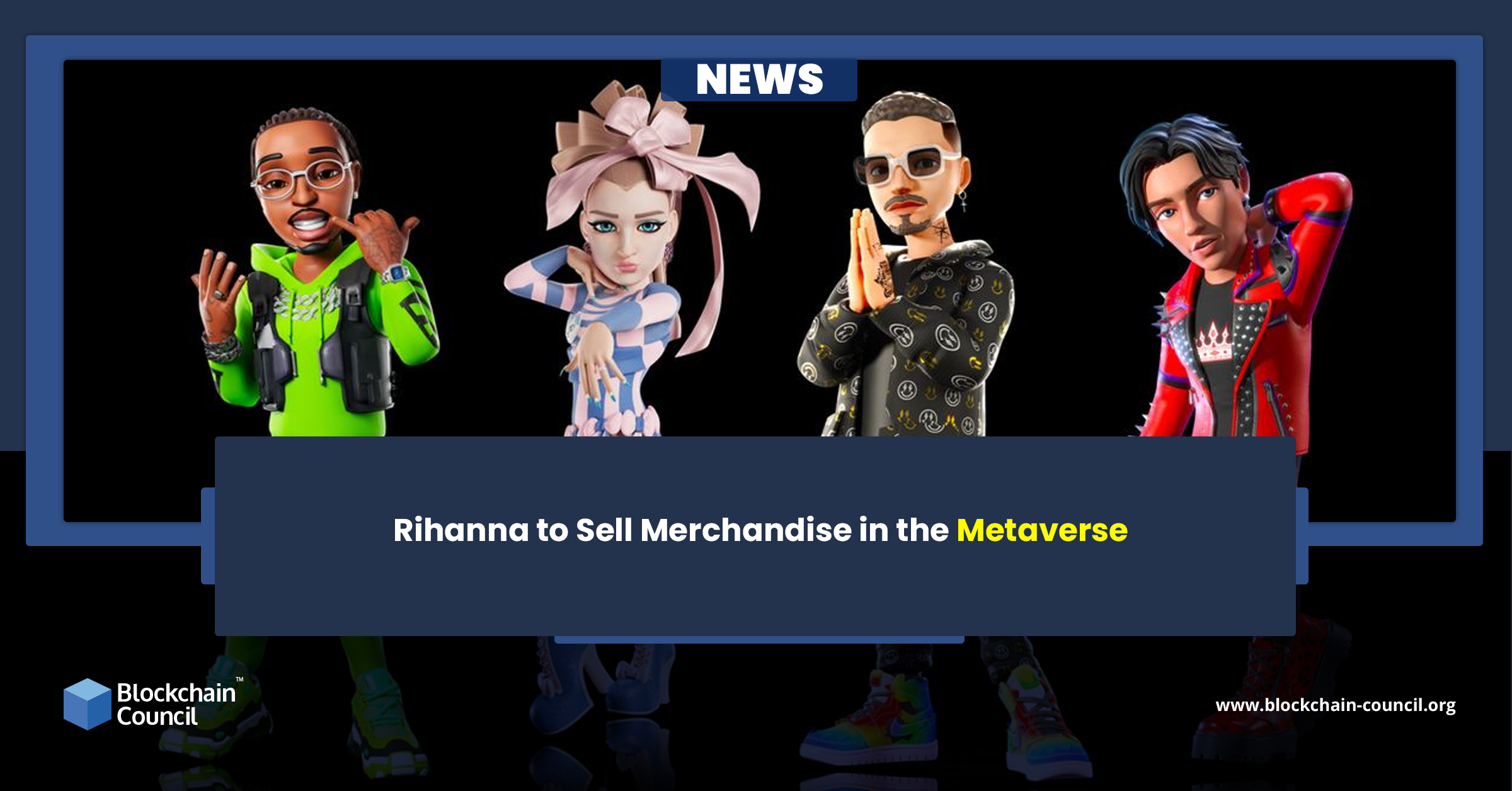 Rihanna to Sell Merchandise in the Metaverse