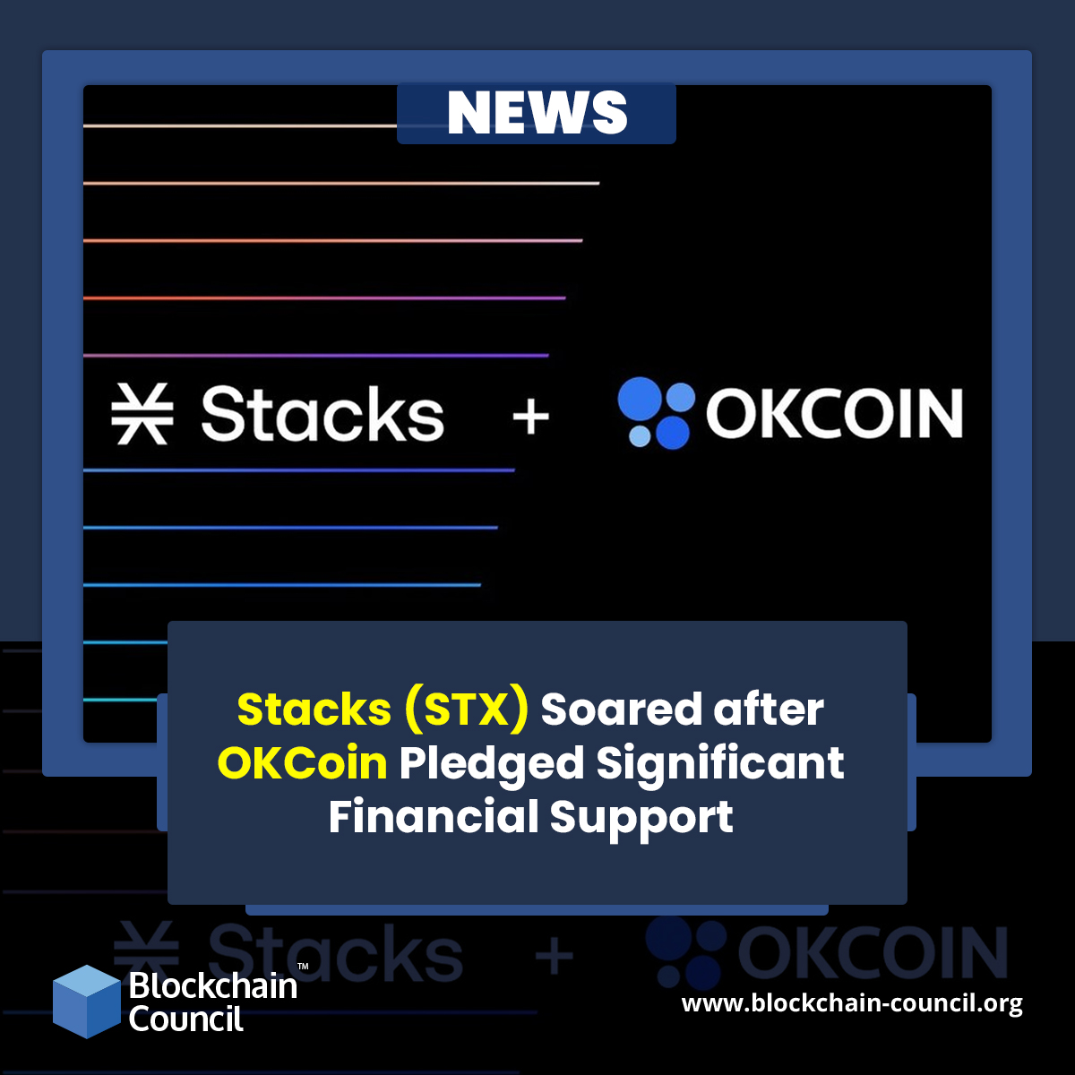 Stacks (STX) Soared after OKCoin Pledged Significant Financial Support