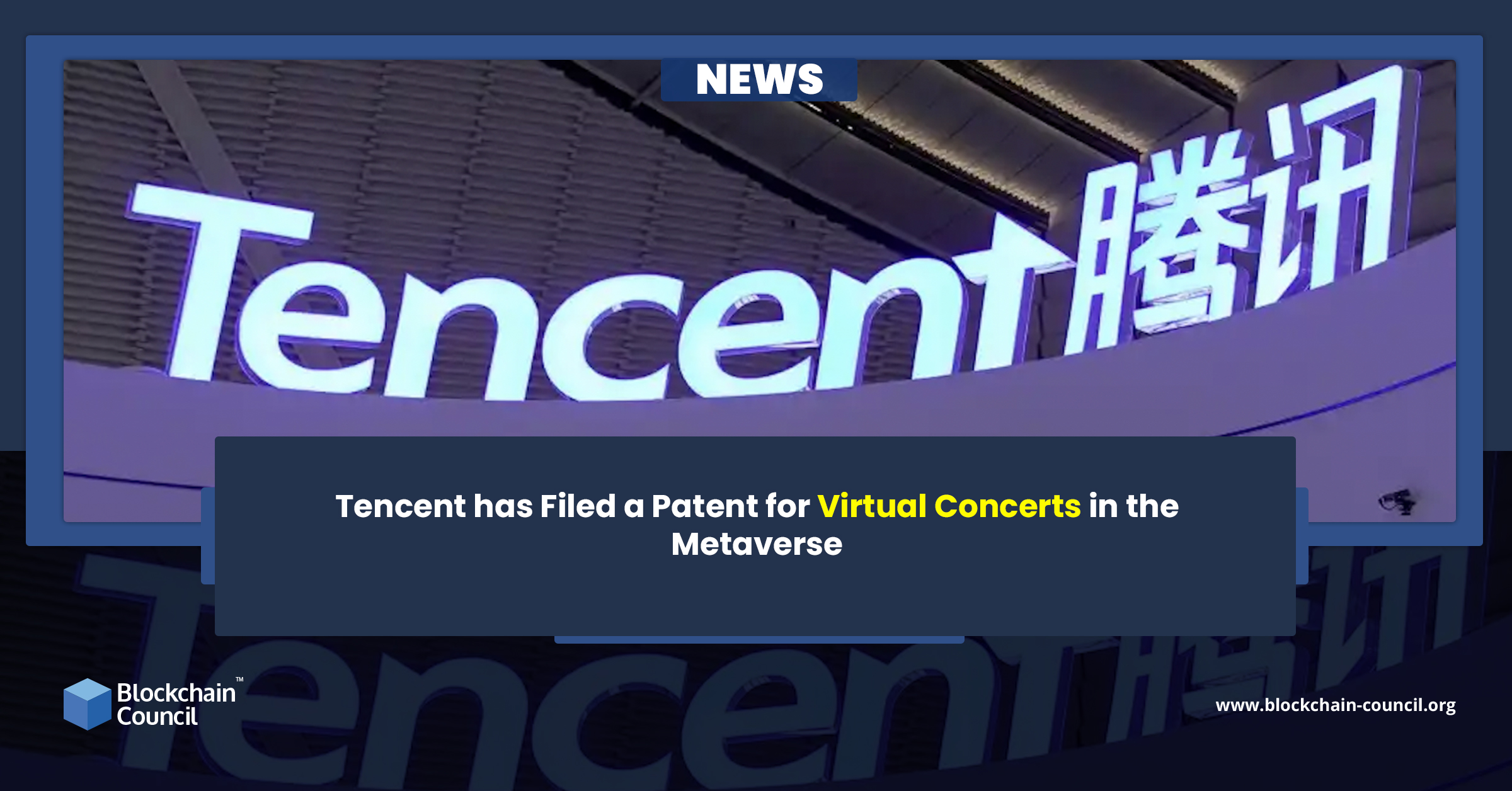 Tencent has Filed a Patent for Virtual Concerts in the Metaverse