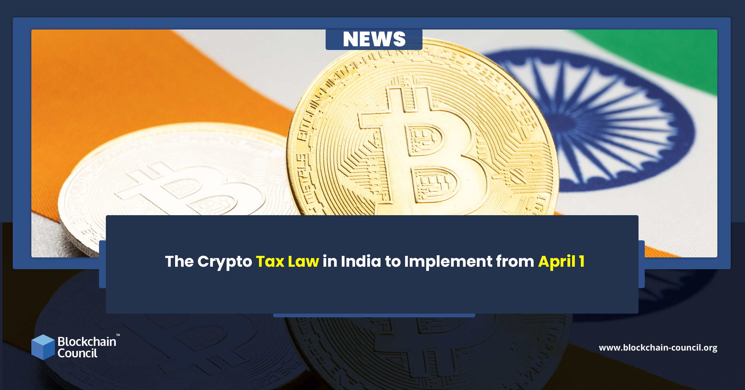 The Crypto Tax Law in India to Implement from April 1