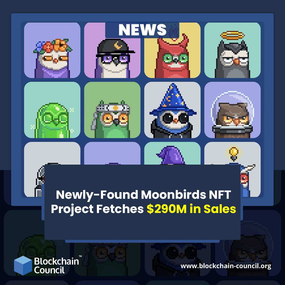 Newly-Found Moonbirds NFT Project Fetches $290M in Sales