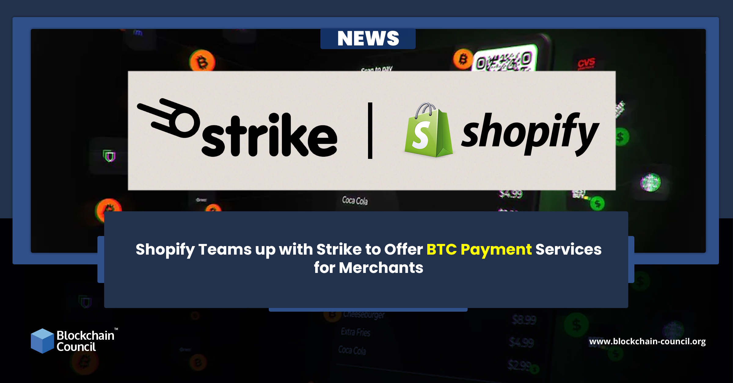 Shopify Teams up with Strike to Offer BTC Payment Services for Merchants