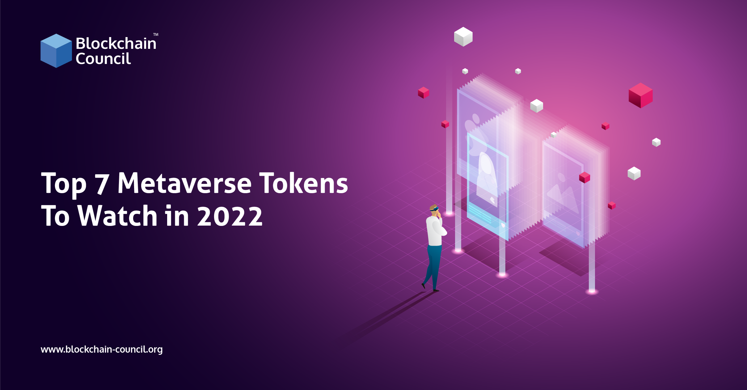 Top 7 Metaverse Tokens To Watch in 2022