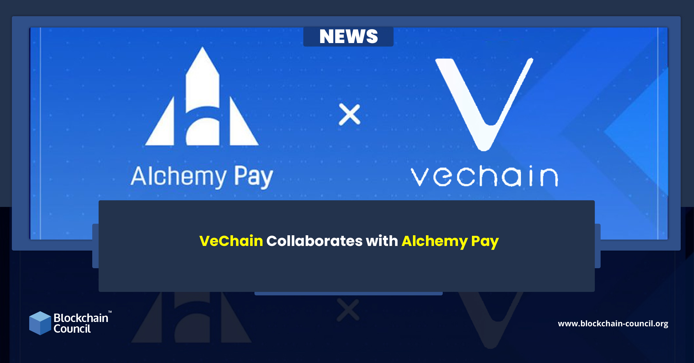 VeChain Collaborates with Alchemy Pay