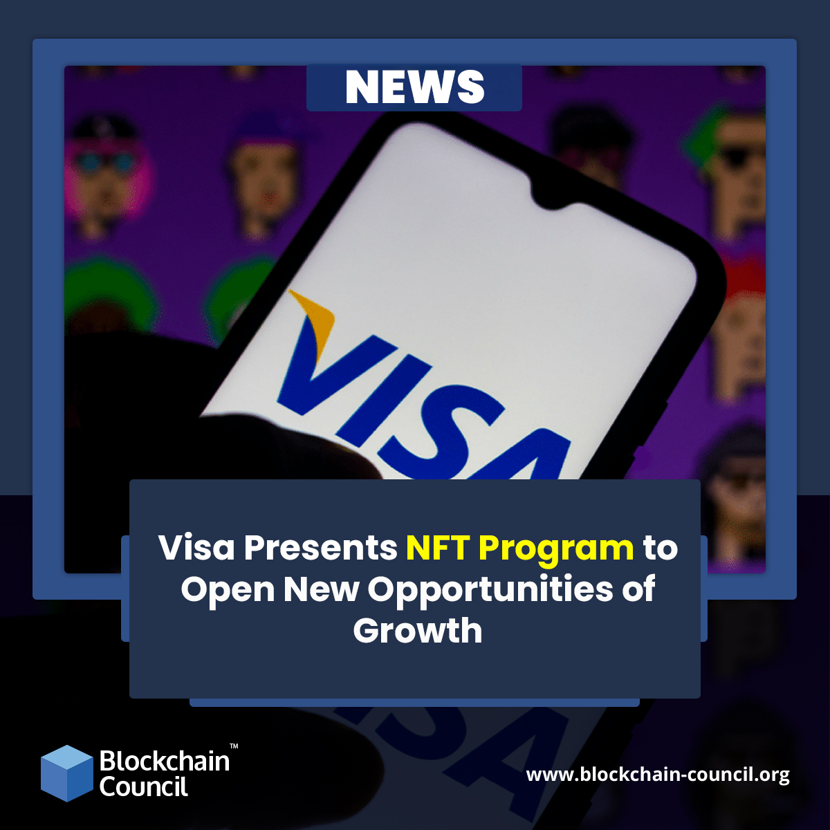 Visa Presents NFT Program to Open New Opportunities of Growth