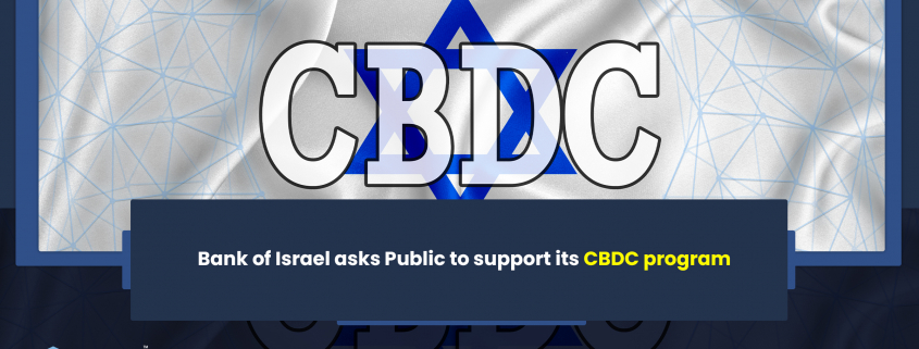 Bank of Israel asks Public to support its CBDC program