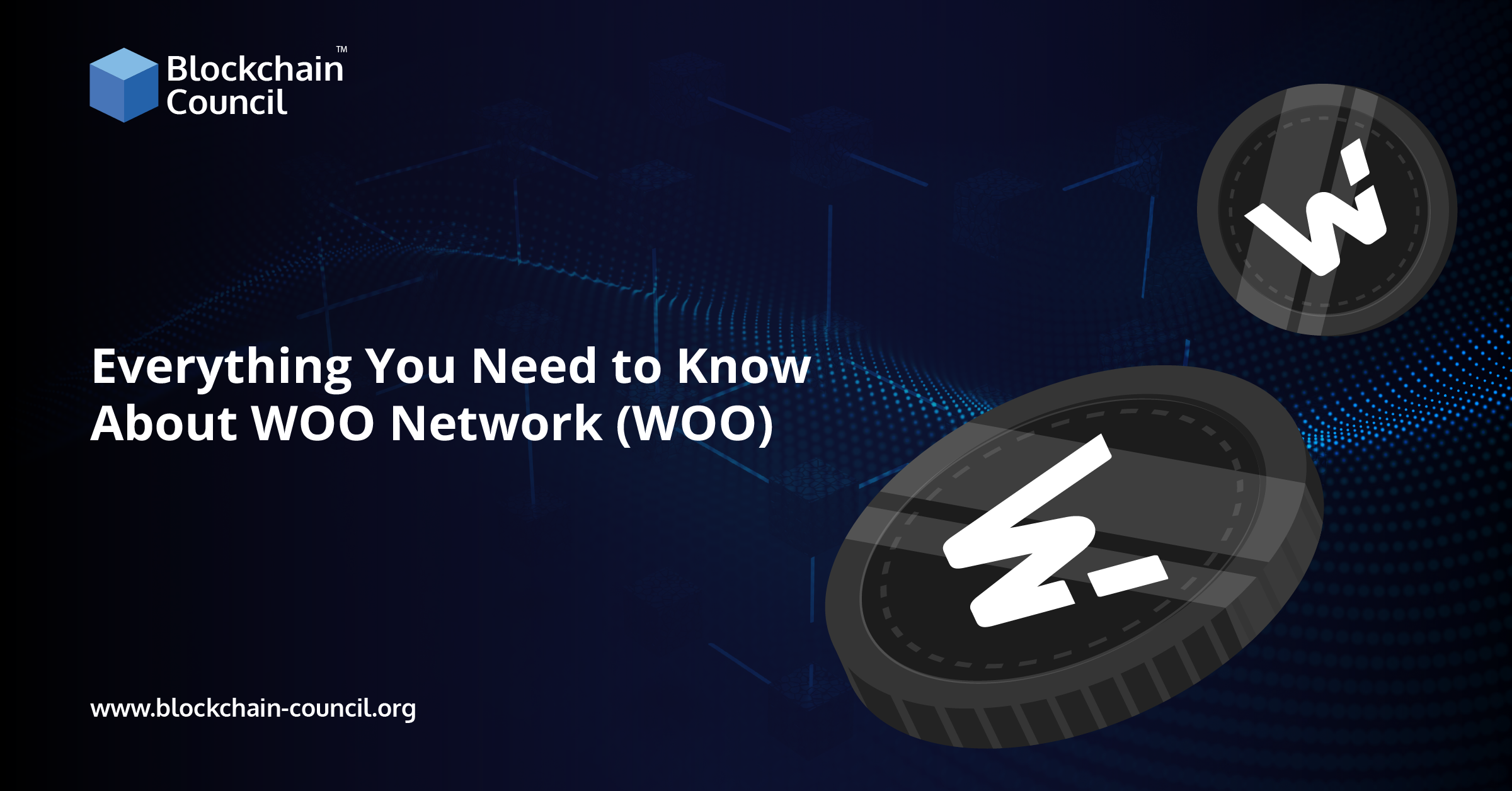 Everything You Need to Know About WOO Network (WOO)