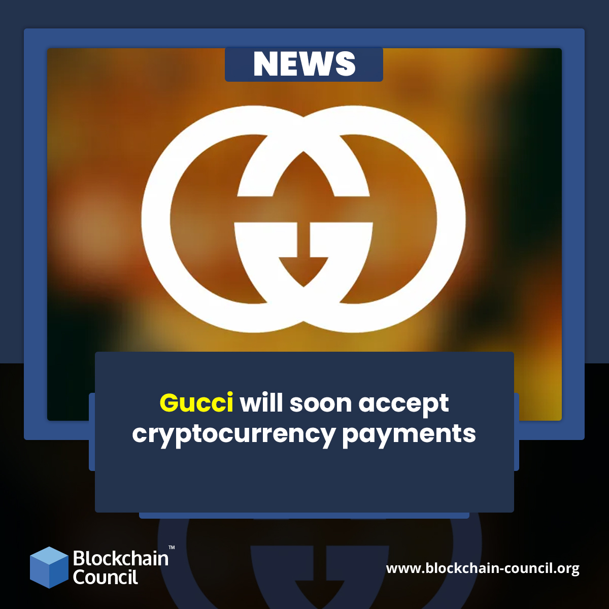 Gucci will soon accept cryptocurrency payments