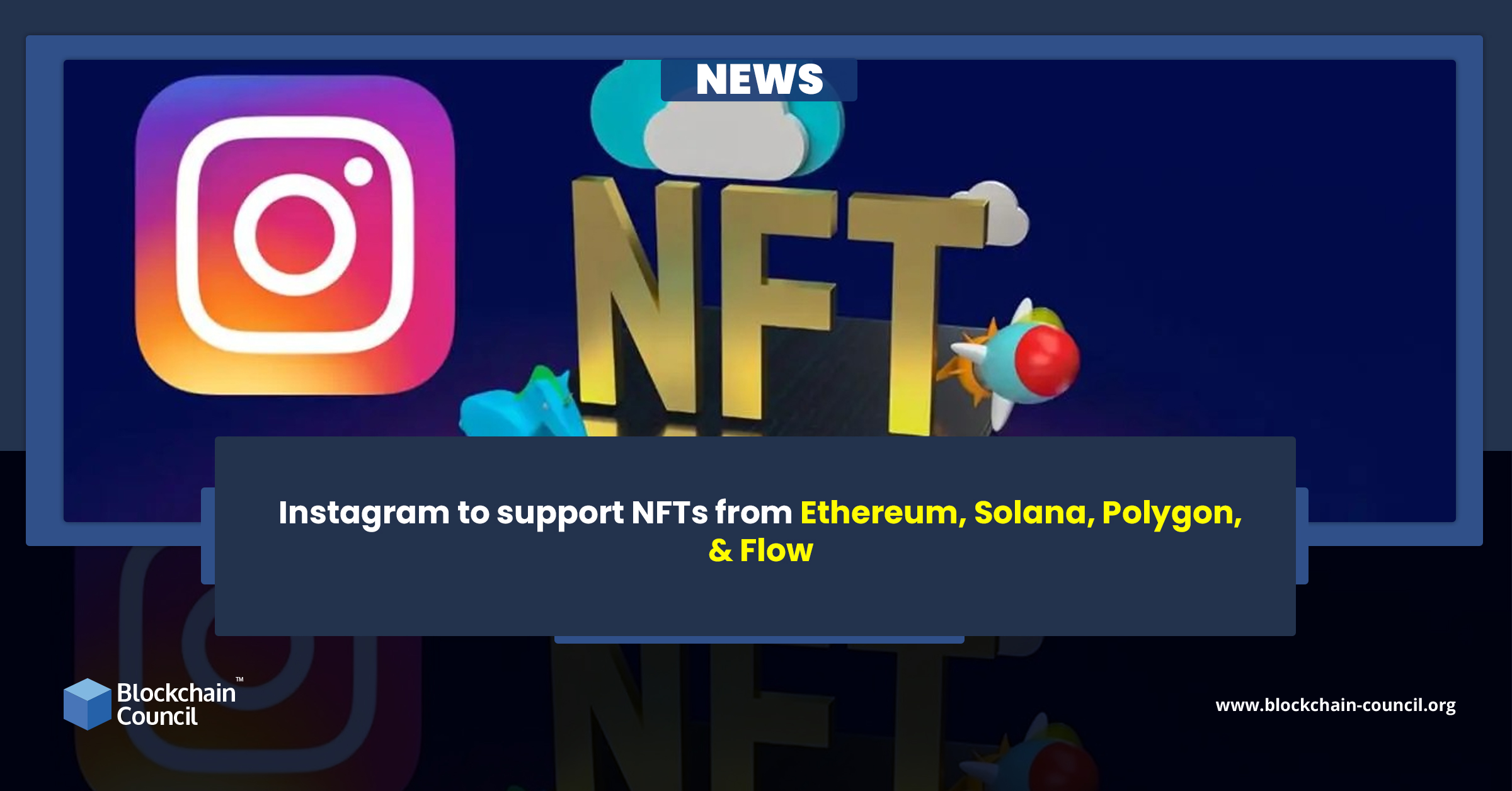 Instagram to support NFTs from Ethereum, Solana, Polygon, & Flow