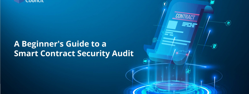 A Beginner's Guide to a Smart Contract Security Audit
