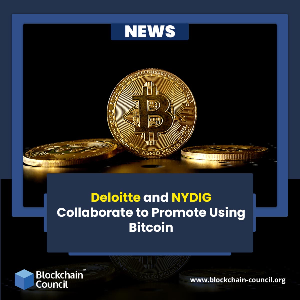 Deloitte and NYDIG Collaborate to Promote Using Bitcoin