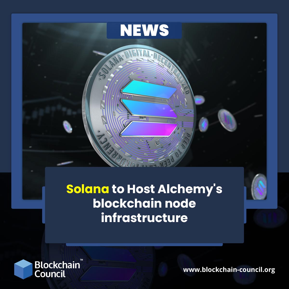 Solana to Host Alchemy's blockchain node infrastructure