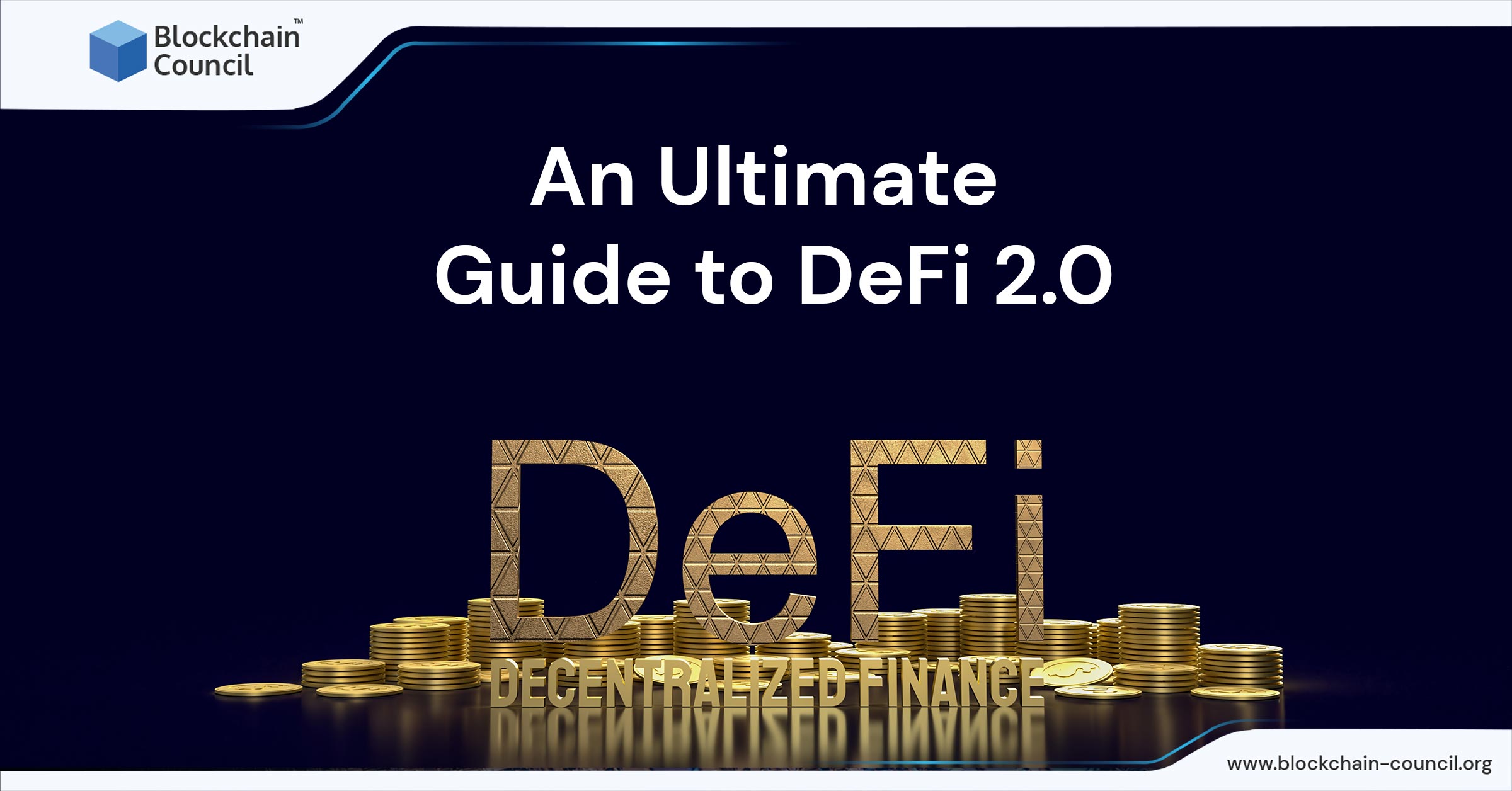 An Ultimate Guide to DeFi 2.0
