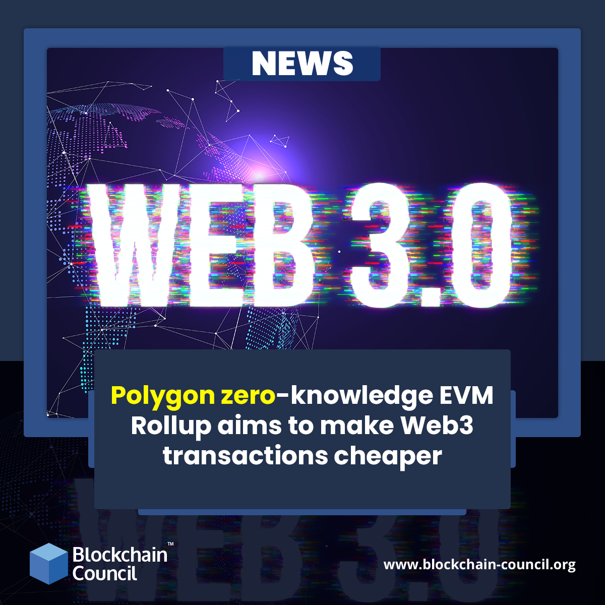 Polygon zero-knowledge EVM Rollup aims to make Web3 transactions cheaper