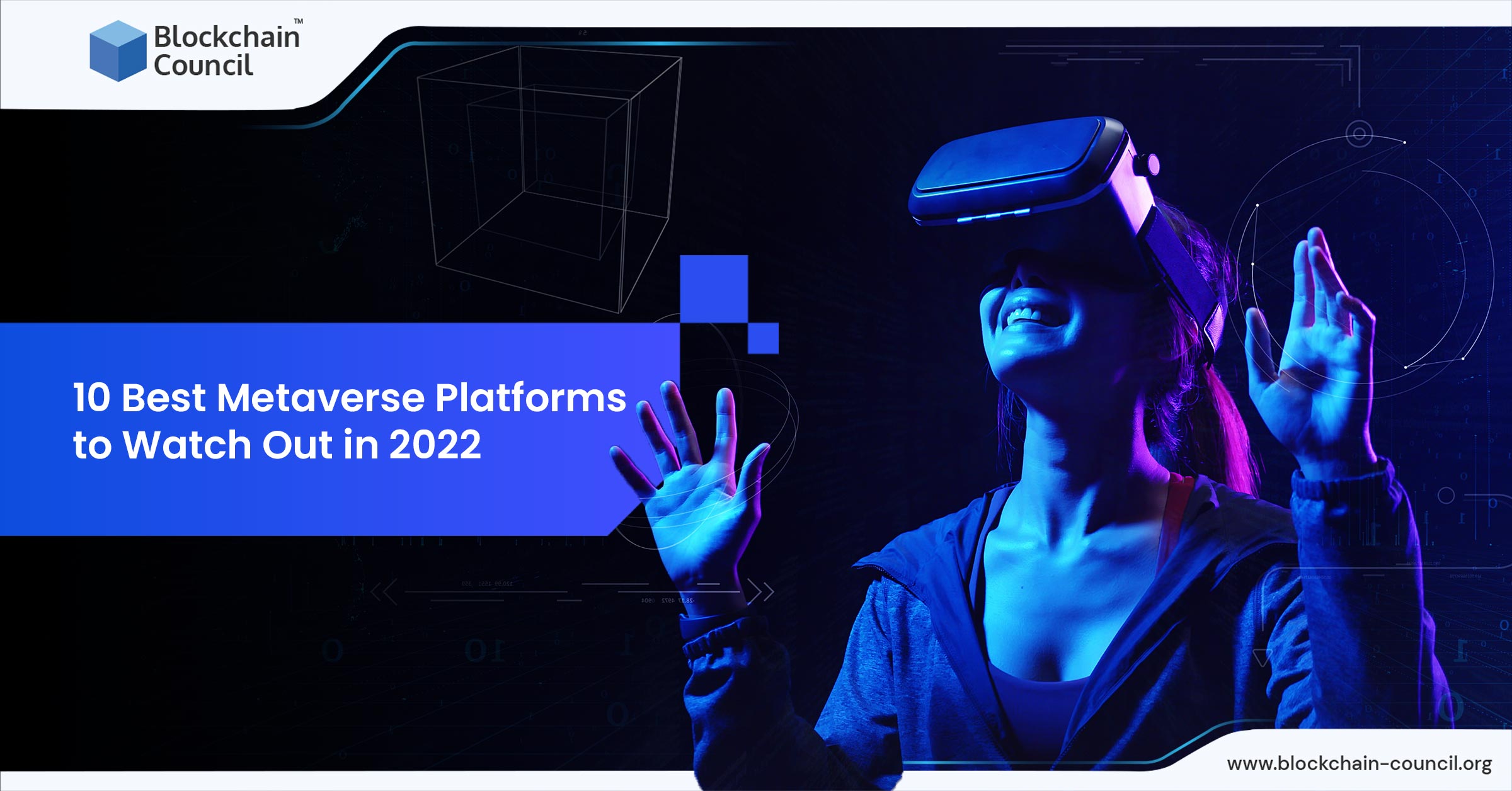 10 Best Metaverse Platforms to Watch Out in 2022