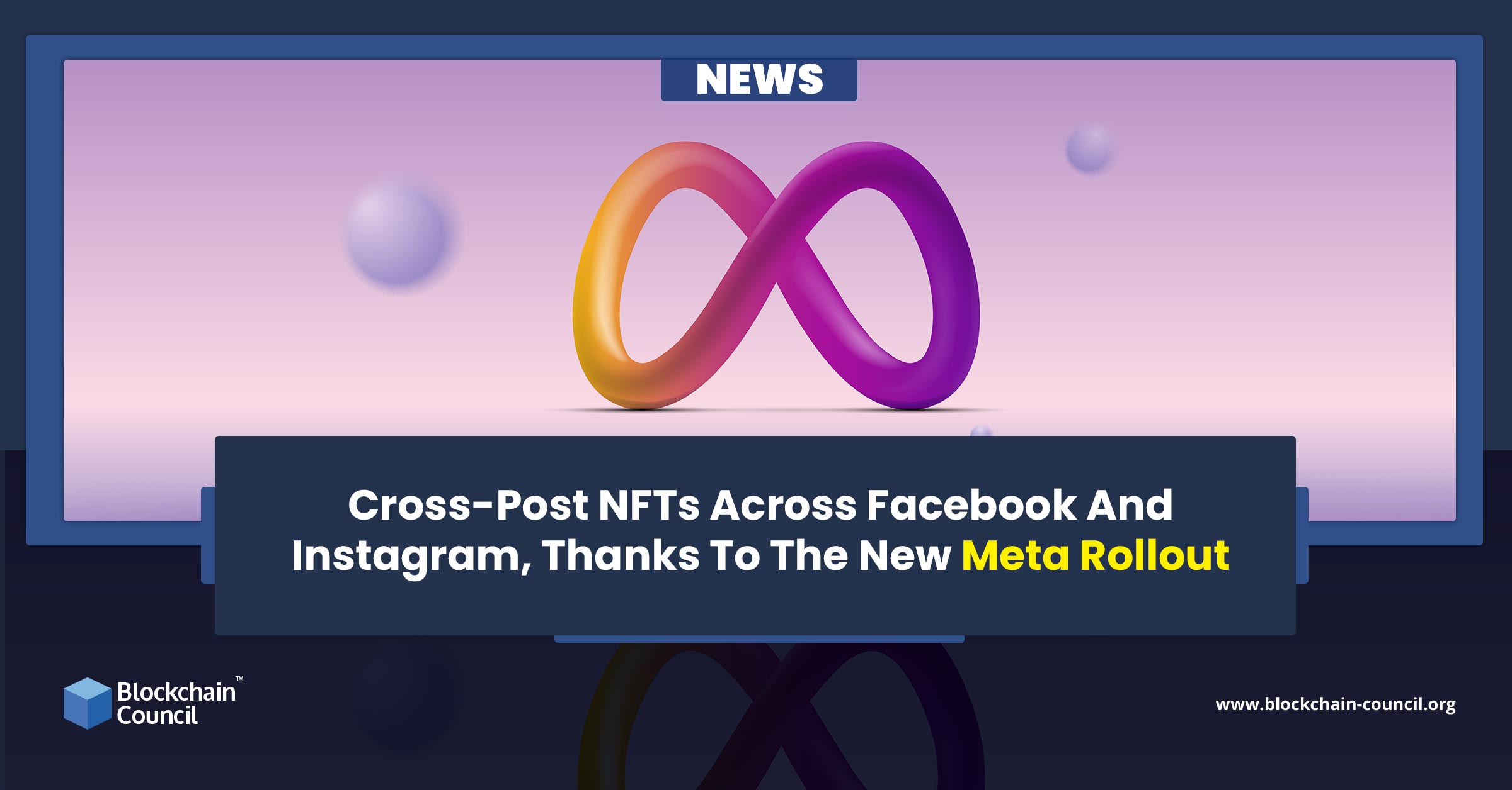 Cross-Post NFTs Across Facebook And Instagram, Thanks To The New Meta Rollout