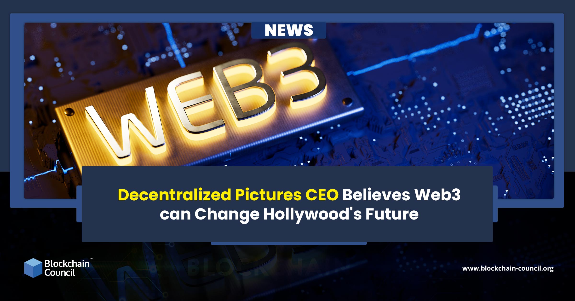 Decentralized Pictures CEO Believes Web3 can Change Hollywood's Future