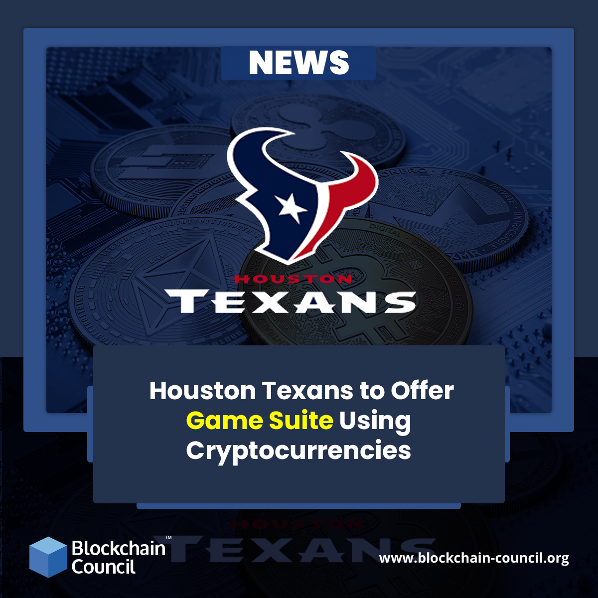 Houston Texans to Offer Game Suite Using Cryptocurrencies
