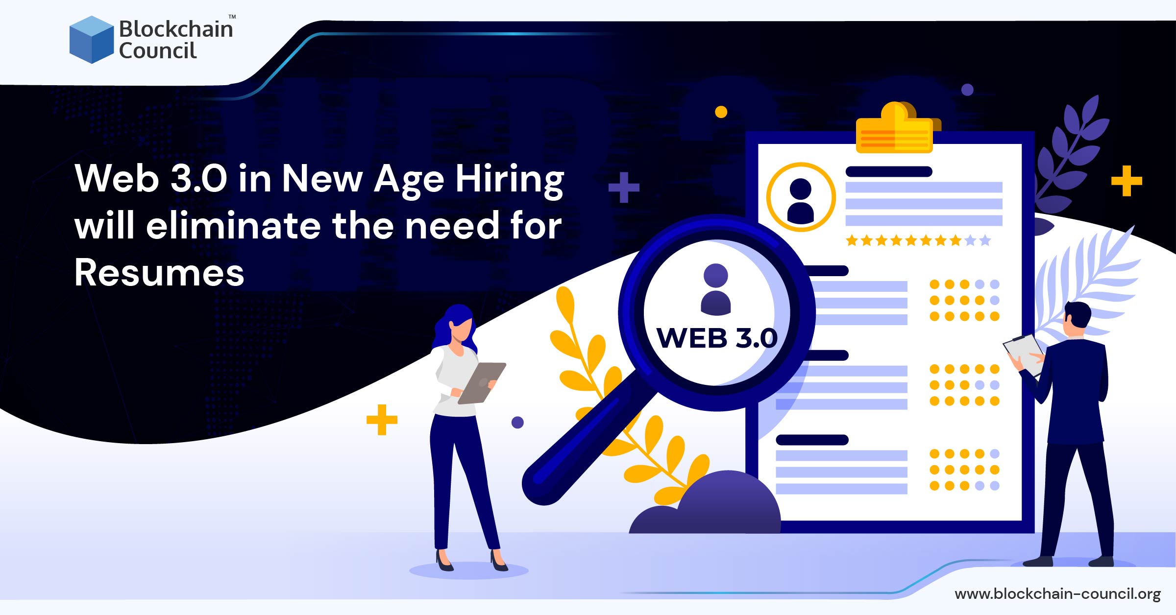 Web 3.0 in New Age Hiring will eliminate the need for Resumes