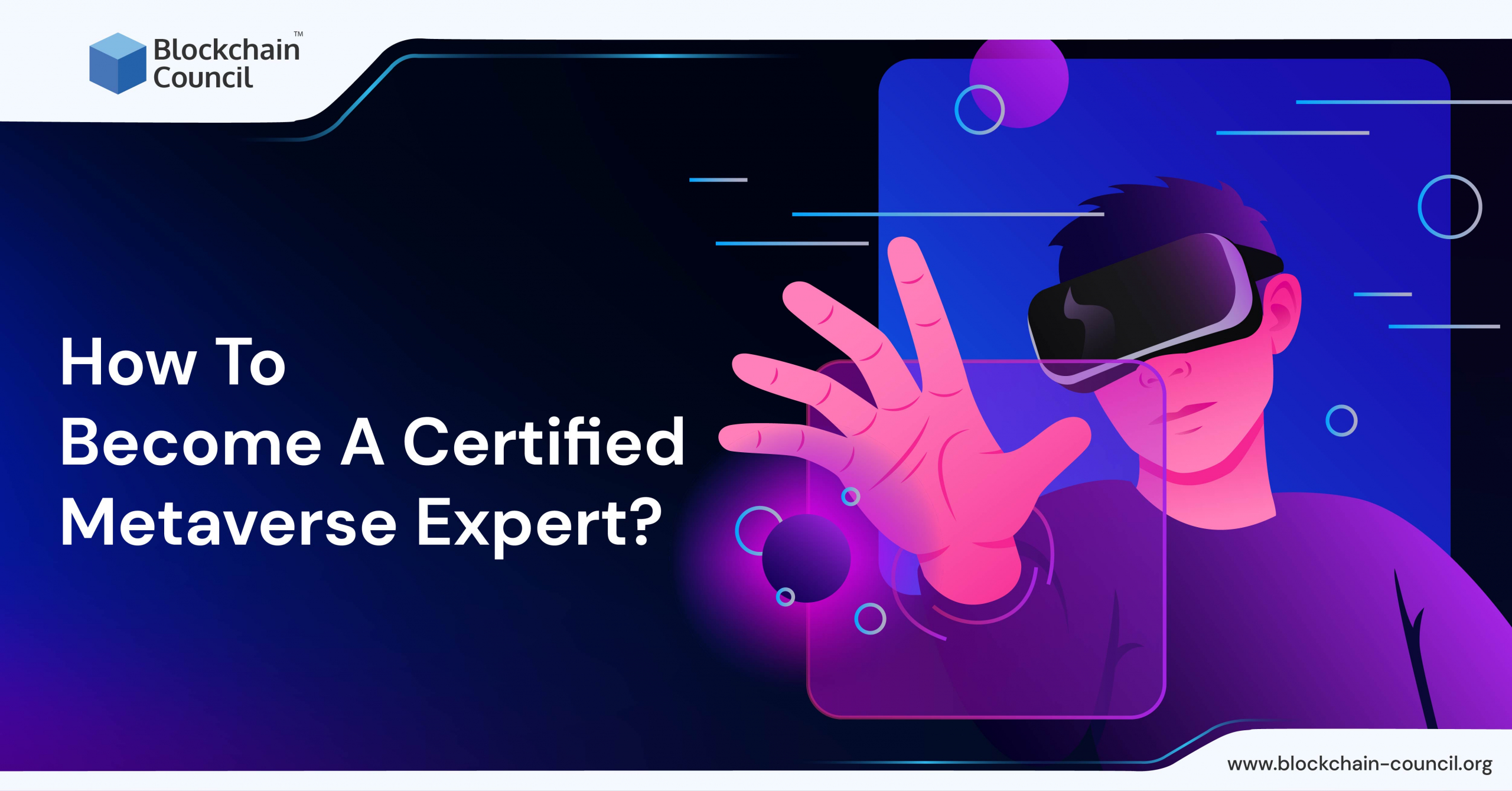 How To Become a Certified Metaverse Expert?