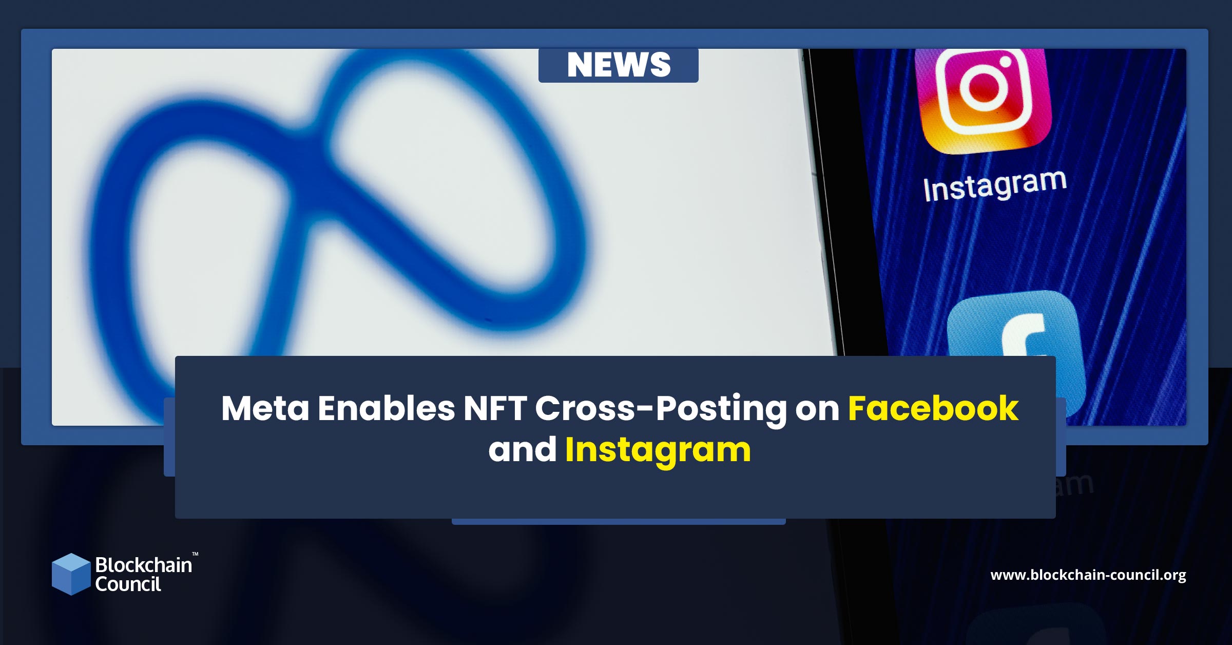 Meta Enables NFT Cross-Posting on Facebook and Instagra