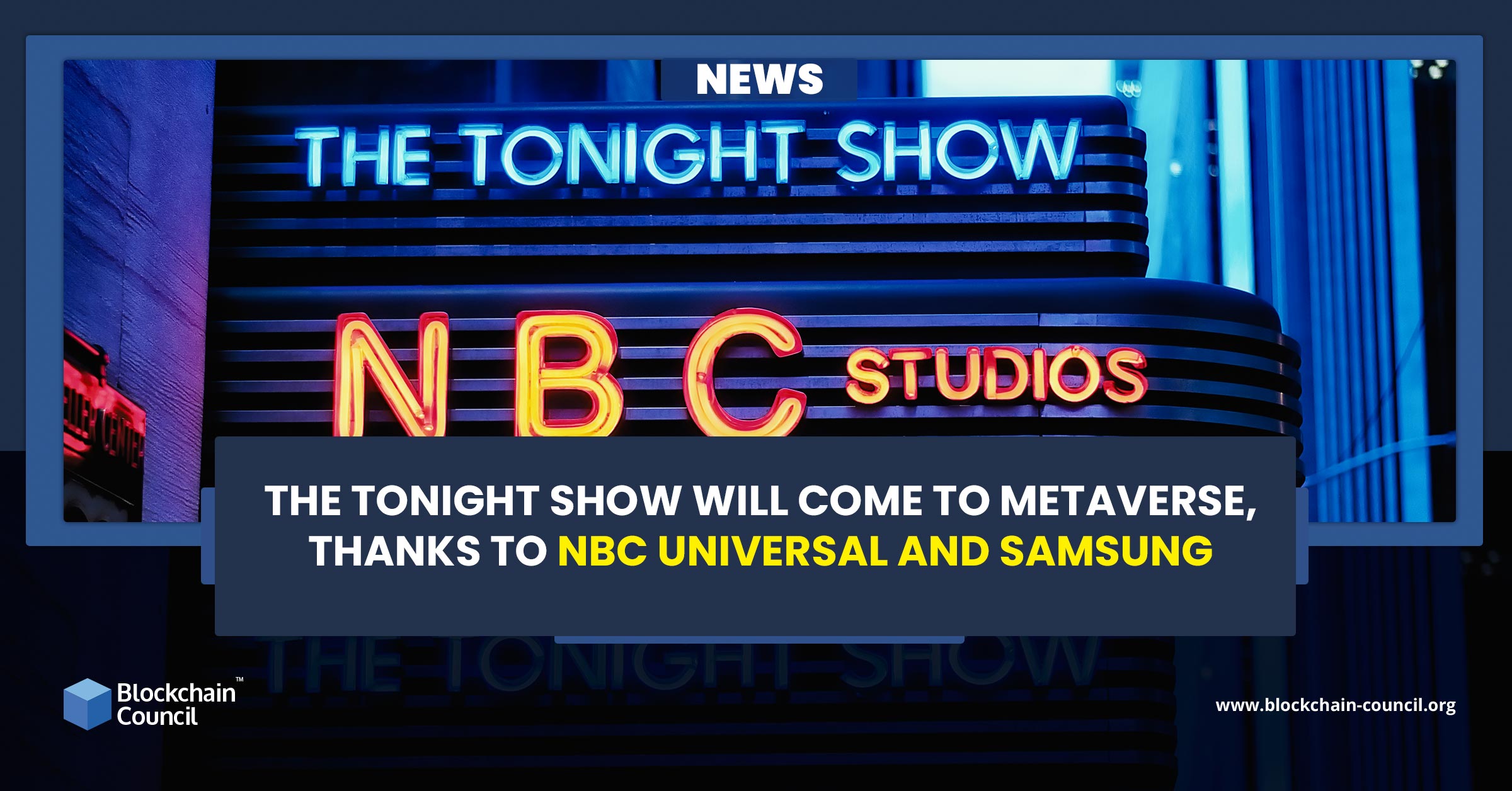 The Tonight Show will come to Metaverse, Thanks to NBC Universal and Samsung